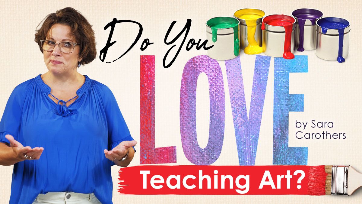Do you love teaching art?
