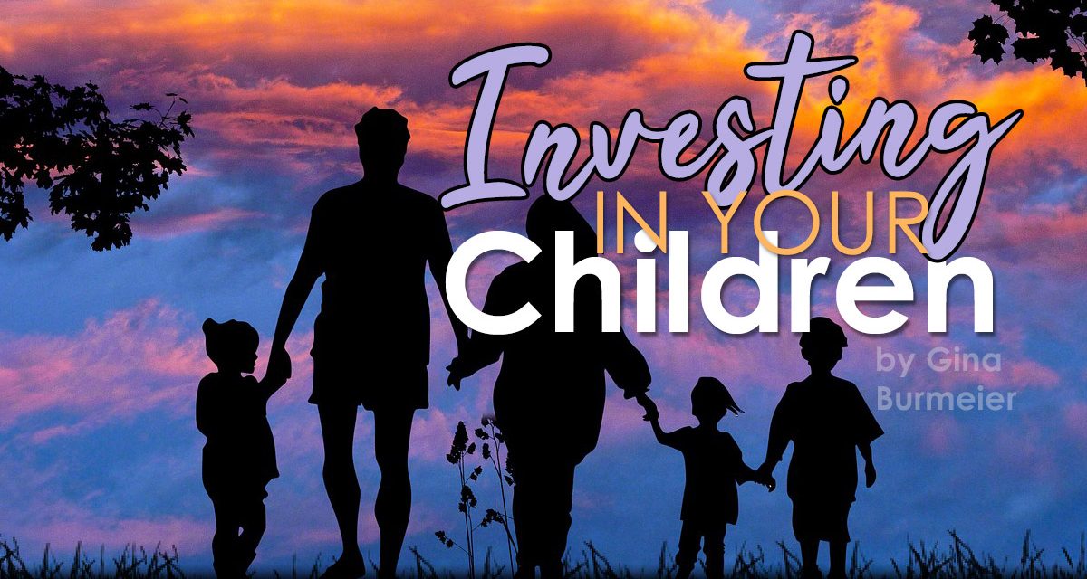 Investing in Your Children