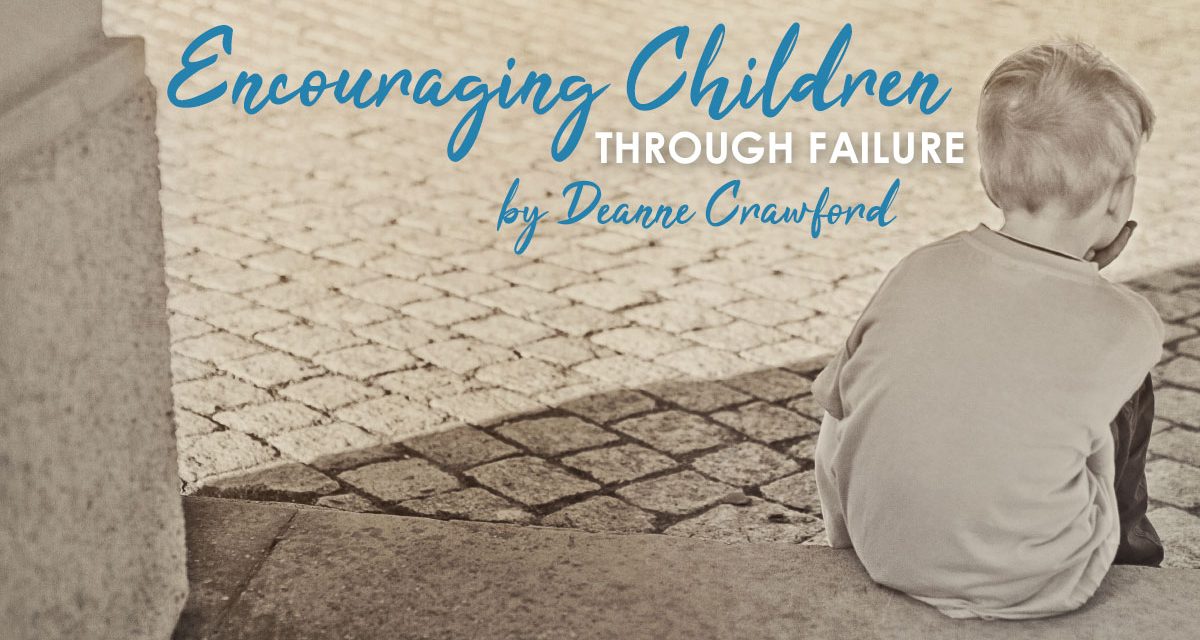 Encouraging Children Through Failure