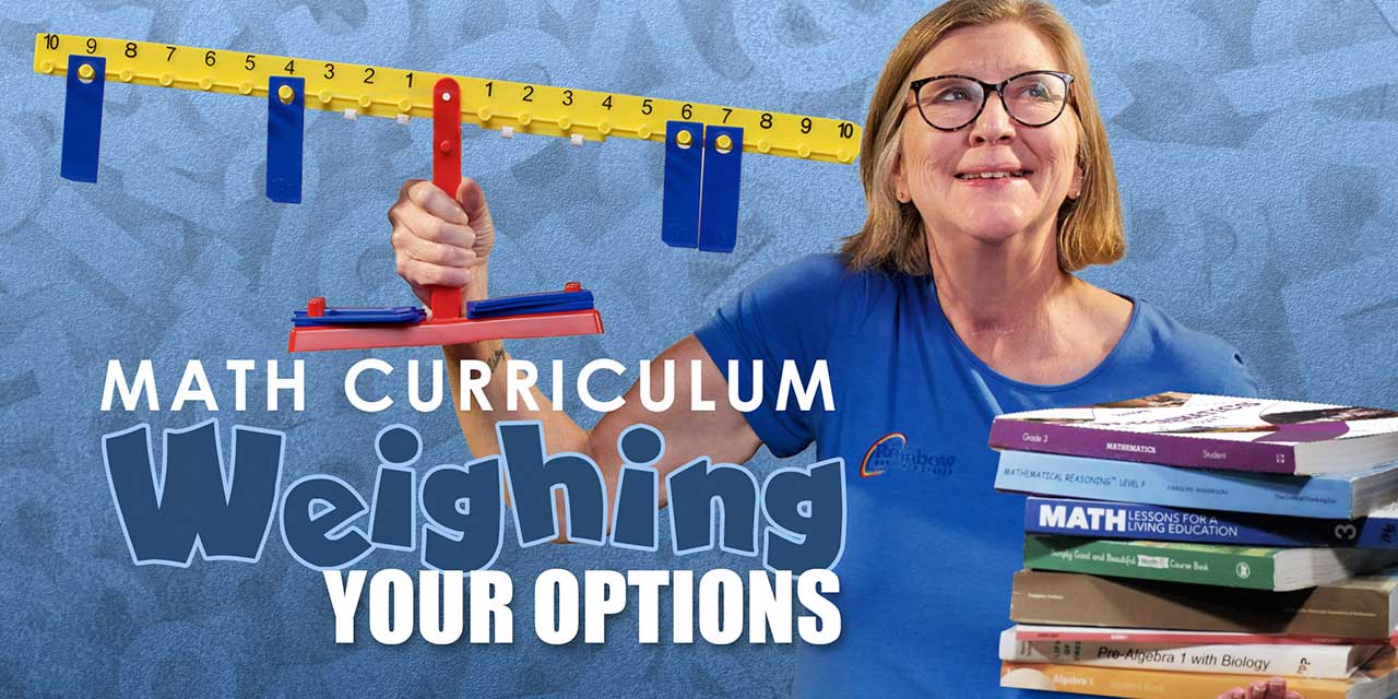 Math Curriculum: Weighing Your Options