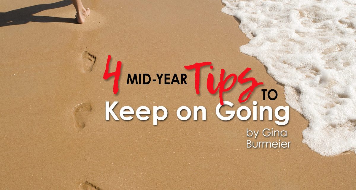 4 Mid Year Tips